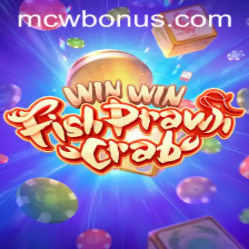 Exploring the Exciting World of WinWinFishPrawnCrab and the MCW BONUS
